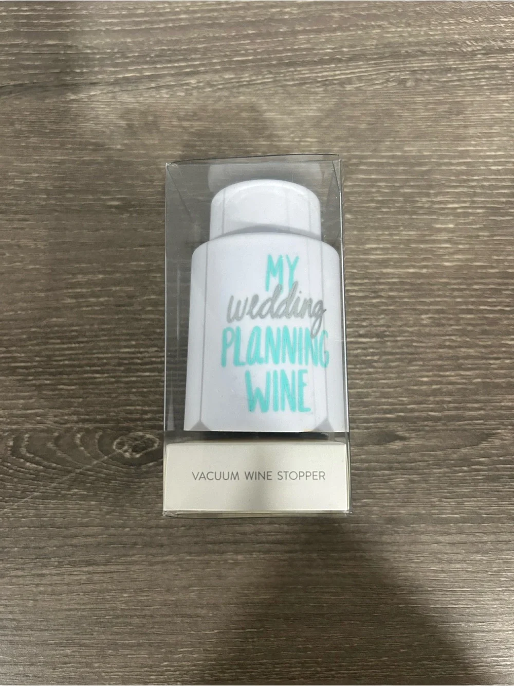 NEW “My wedding Planning Wine” Vacuum Wine Stopper